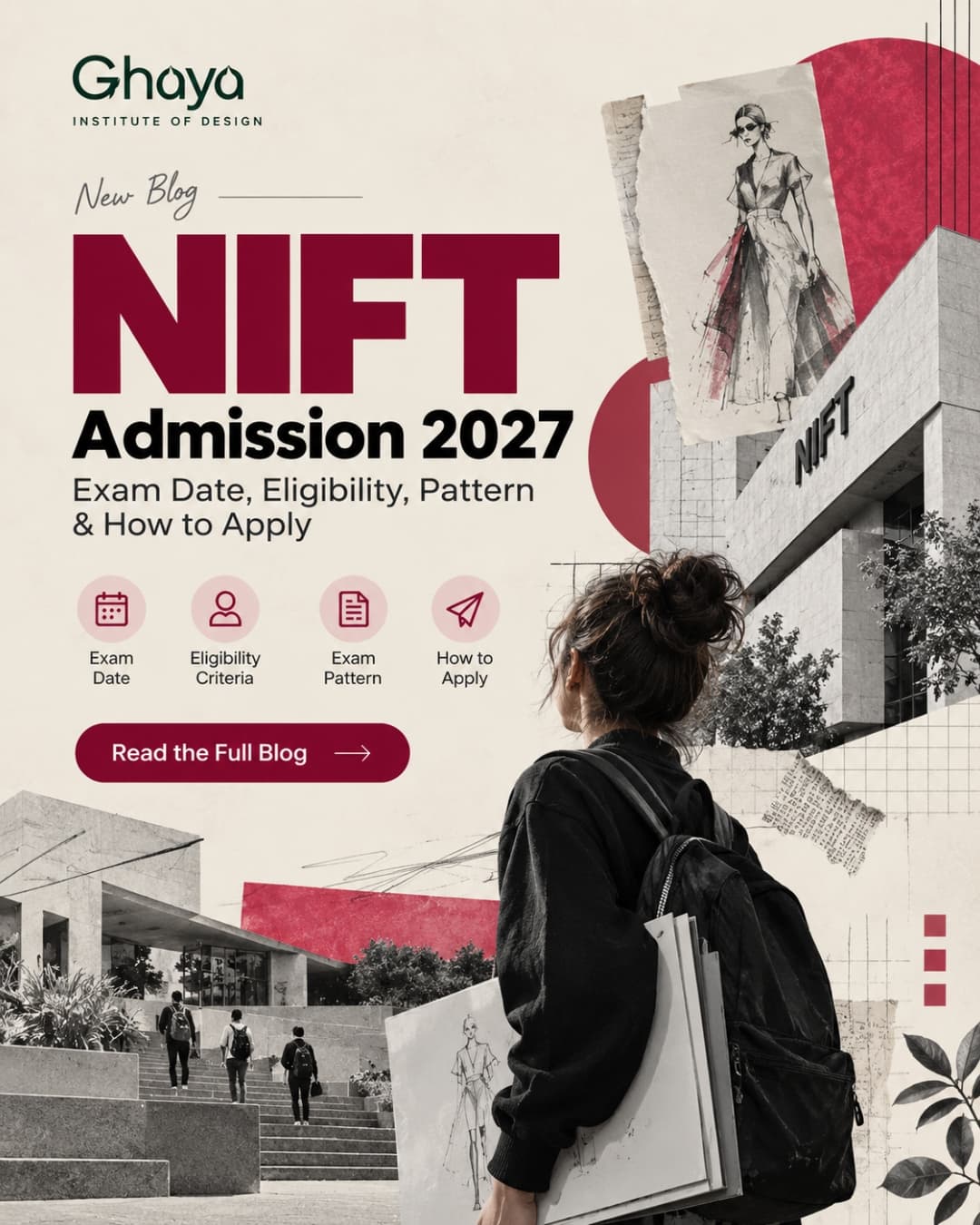 NIFT Admission 2027: Exam Date, Eligibility, Pattern & How to Apply
